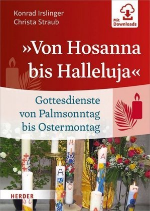 "Von Hosanna bis Halleluja" Irslinger Konrad, Straub Christa