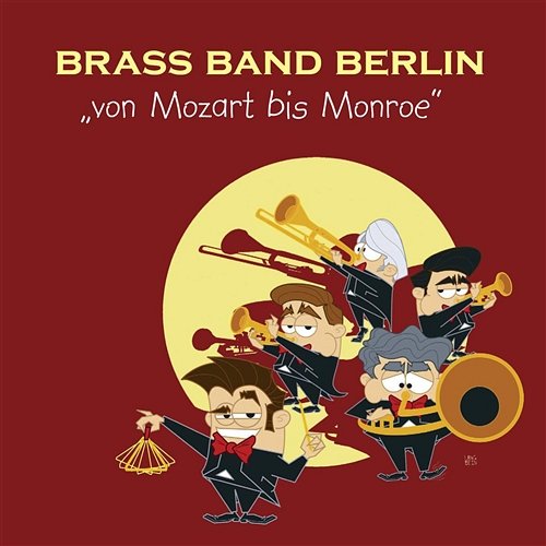 Er Gehört Zu Mir Brass Band Berlin