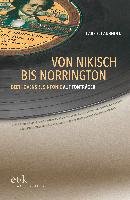 Von Nikisch bis Norrington. Beethovens 5. Sinfonie auf Tonträger Laubhold Lars E.