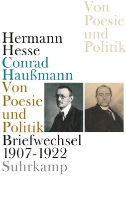 Von Poesie und Politik Hesse Hermann, Haußmann Conrad