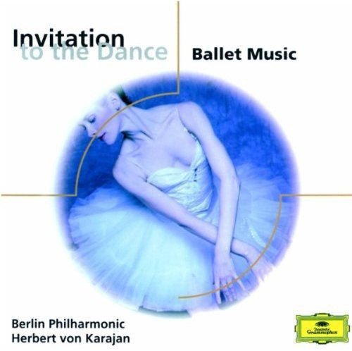 Von Weber; Chopin; Brahms; Borodin; Gounod; Strauss Etc. : Invitation to the Dance: Ballet Music Various Artists