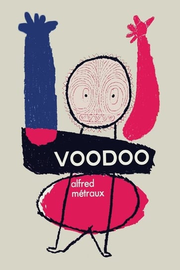 Voodoo Metraux Alfred