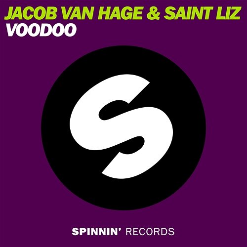 Voodoo Jacob Van Hage & Saint Liz