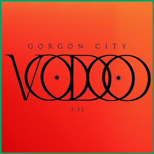 Voodoo Gorgon City
