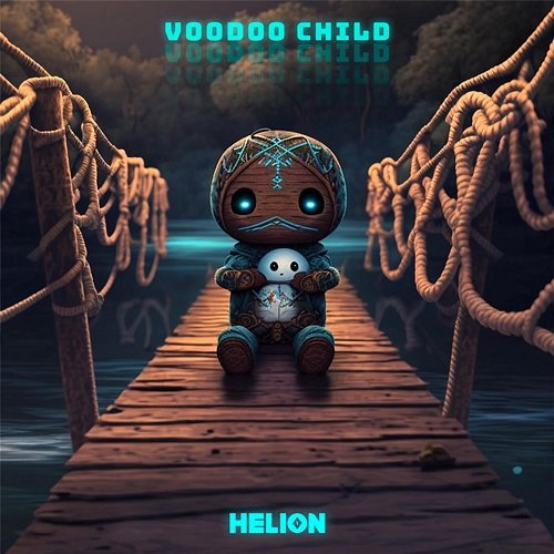 Voodoo Child Helion
