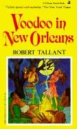 Voodoo in New Orleans Tallant Robert