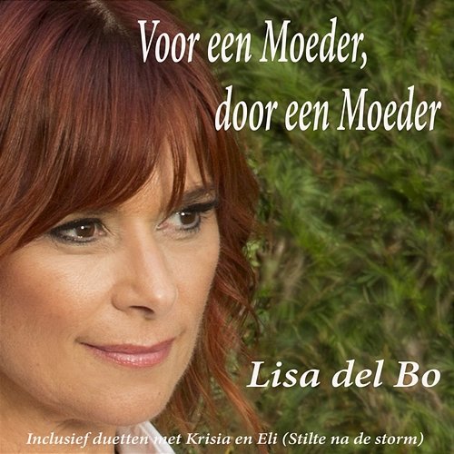 Voor Een Moeder, Door Een Moeder Lisa Del Bo
