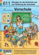 Vorschule: Schulreife fördern Hauschka-Bohmann Ingrid