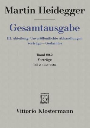 Vorträge: 1935 bis 1967. Tl.2 Klostermann