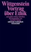 Vortrag über Ethik und andere kleine Schriften Wittgenstein Ludwig