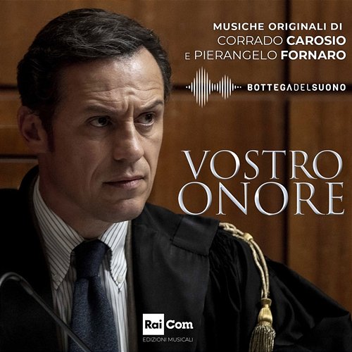 VOSTRO ONORE Corrado Carosio, Bottegadelsuono, Pierangelo Fornaro