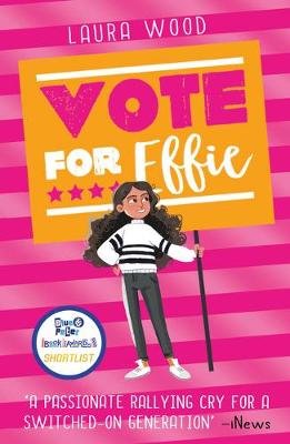 Vote For Effie Wood Laura