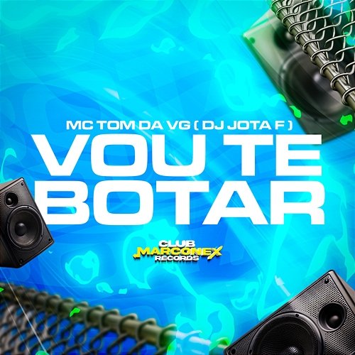 VOU TE BOTAR MC Tom da VG & DJ Jota F