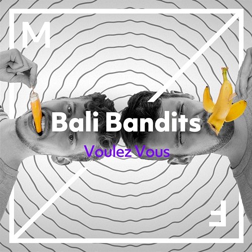 Voulez vous Bali Bandits