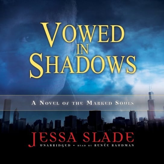 Vowed in Shadows Slade Jessa