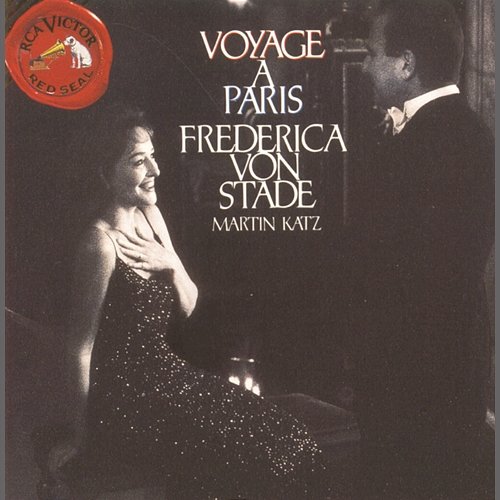 Voyage à Paris Frederica von Stade