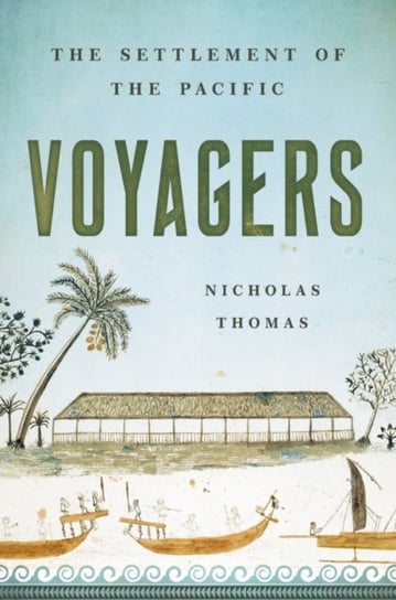 Voyagers Nicholas Thomas