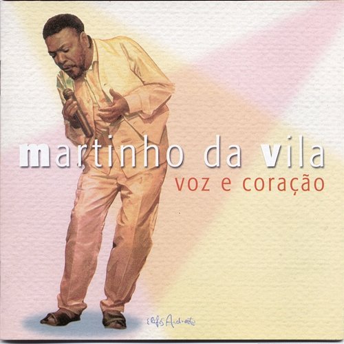 Voz e Coração Martinho Da Vila