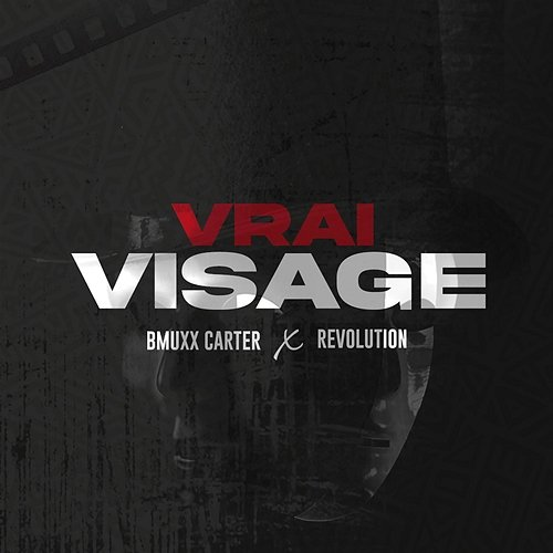 Vrai visage Bmuxx Carter feat. Revolution