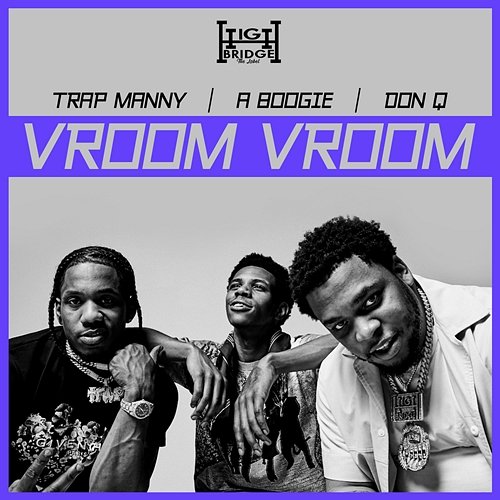 Vroom Vroom A Boogie Wit Da Hoodie, Don Q & Trap Manny