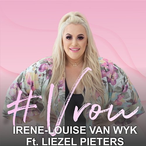 #Vrou Irene-Louise Van Wyk feat. Liezel Pieters