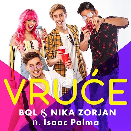 Vruće BQL & Nika Zorjan feat. Isaac Palma