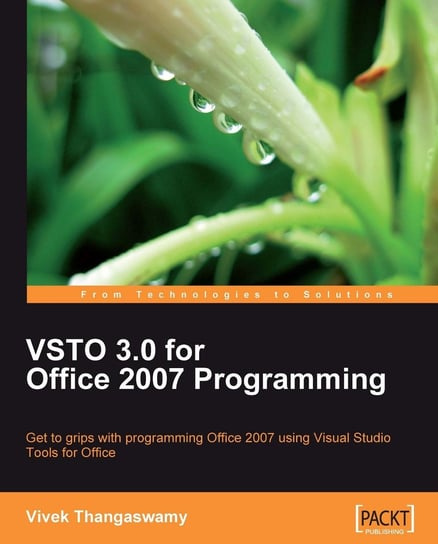 VSTO 3.0 for Office 2007 Programming Vivek Thangaswamy
