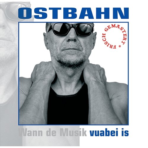 vuabei is Kurt Ostbahn & Die Kombo