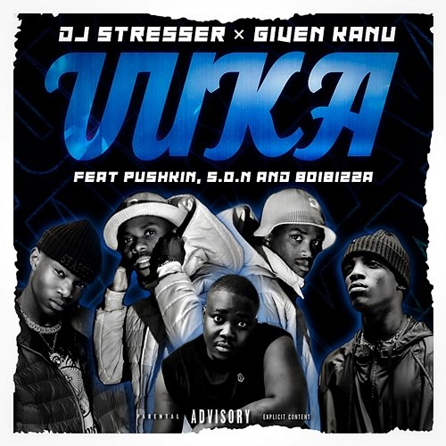Vuka DJ Stresser & Given Kanu feat. Boibizza, Pushkin, S.O.N
