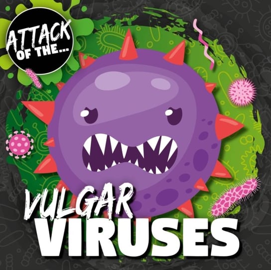 Vulgar Viruses William Anthony