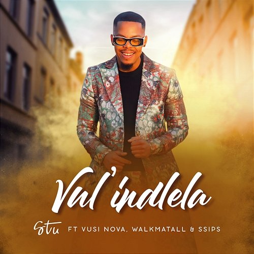Vulindlela & Ssips, WakMa Tall, Stu, Vusi Nova