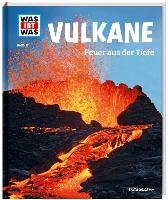 Vulkane. Feuer aus der Tiefe Baur Manfred