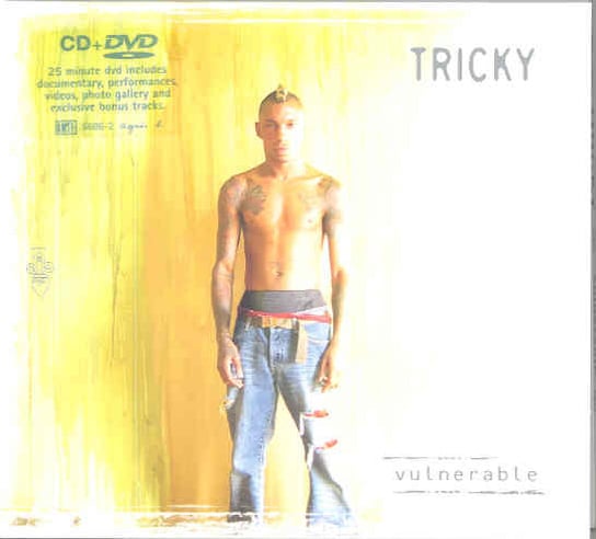 Vulnerable Tricky