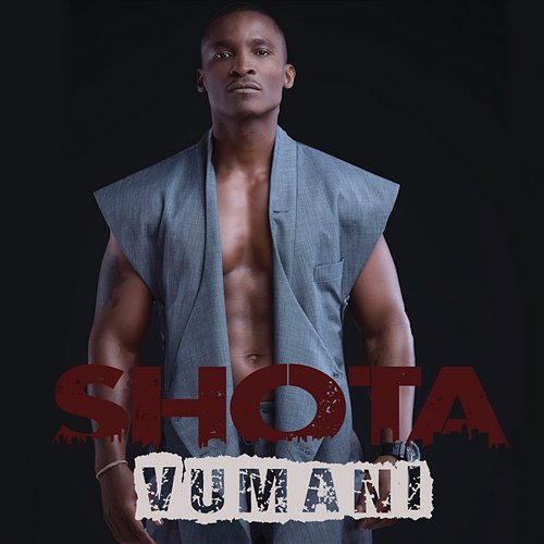 Vumani Shota