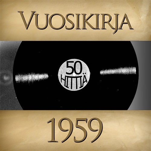 Vuosikirja 1959 - 50 hittiä Various Artists