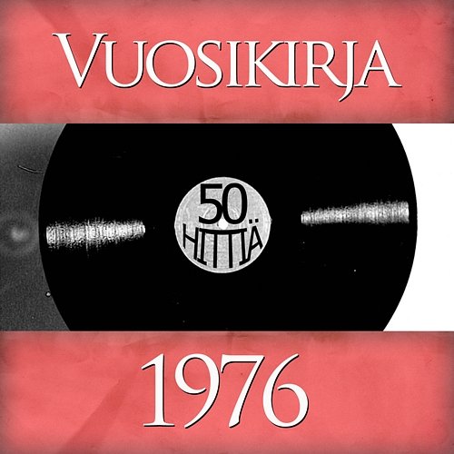 Vuosikirja 1976 - 50 hittiä Various Artists
