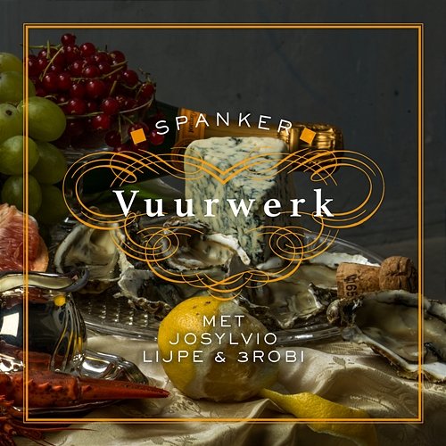 Vuurwerk Spanker feat. 3robi, Josylvio, Lijpe