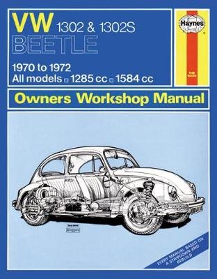 VW 1302S Super Beetle Owner's Workshop Manual Haynes Publishing