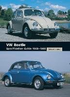 VW Beetle Specification Guide 1968-1980 Copping Richard