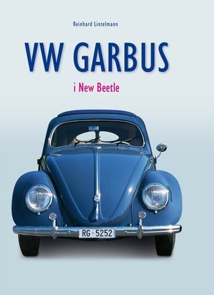 VW Garbus i New Beetle Lintelmann Reinhard