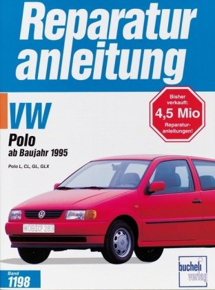 VW Polo ab Baujahr 1995 Bucheli Verlags Ag, Bucheli
