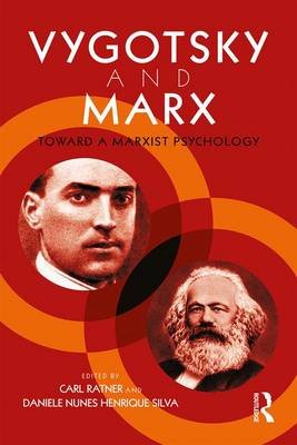 Vygotsky and Marx Ratner Carl