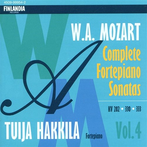 W.A. Mozart : Complete Fortepiano Sonatas Vol. 4 Tuija Hakkila