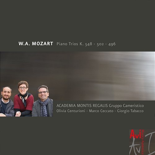 W.A. Mozart: Piano Trios, K. 548, K. 502 & K. 496 Giorgio Tabacco, Olivia Centurioni, Marco Ceccato