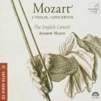 W.A. Mozart: Trois Concertos Pour Violin Manze Andrew