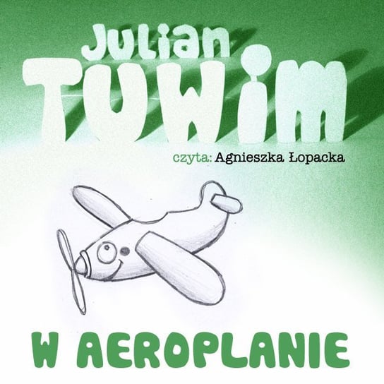 W aeroplanie Tuwim Julian