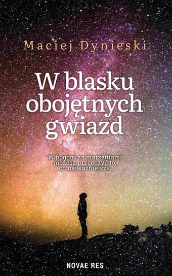 W blasku obojętnych gwiazd - ebook epub Dynieski Maciej