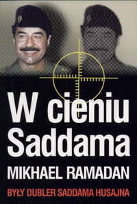 W Cieniu Saddama Ramadan Mikhael