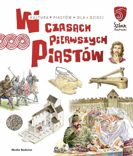 W czasach pierwszych Piastów Gryguć Jarosław