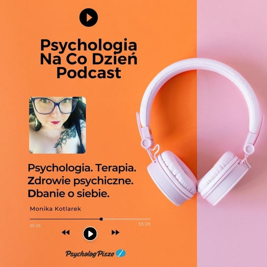 W czym pomoże Ci seksuolog? - Psycholog mówi - podcast - audiobook Kotlarek Monika